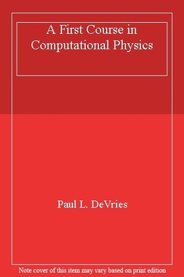 A First Course in Computational Physics,Paul L. DeVries