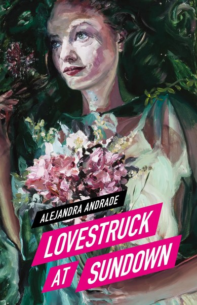 Alejandra Andrade | Lovestruck At Sundown | Buch | Englisch (2024)-image