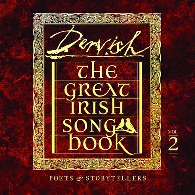 Dervish The Great Irish Songbook Vol. 2: Poets & Storytellers (Vinyl) 12'' Album
