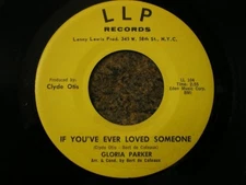 Gloria Parker - If You've Ever Loved Someone, 7", (Vinyl)