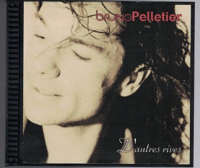 D'autres rives [Audio CD] Bruno Pelletier