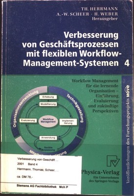 Verbesserung von Geschäftsprozessen mit flexiblen Workflow-Management-Systemen 4