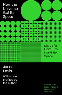 How the Universe Got Its Spots: Diary of a Finite Time  - Paperback NEW Levin, J