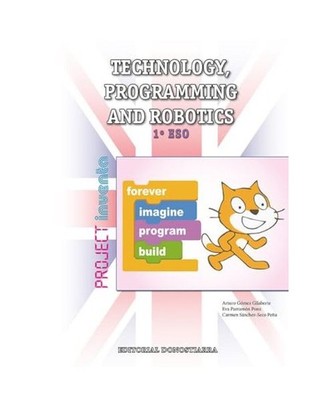 Technology, Programming and Robotics 1º ESO: Project Inventa