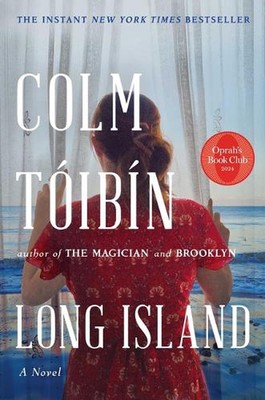 Long Island by Colm Toibin Hardcover Book