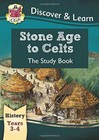 KS2 Discover & Learn: History - Stone Age to Celts Study Book, Year 3 & 4 (fo.