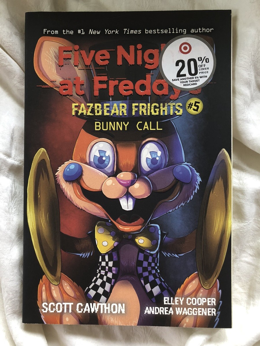 Five Nights at Freddy's: Fazbear Frights #5: Bunny Call