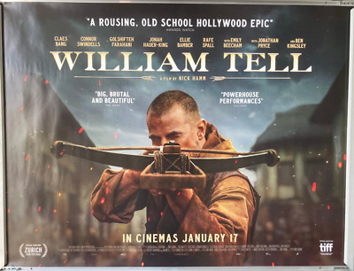 Cinema Poster: WILLIAM TELL 2025 (Quad) Claes Bang Tobias Jowett Connor Swindell