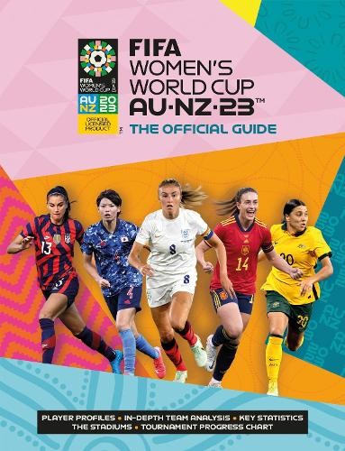 FIFA Women's World Cup 2023: The Official Guide by Catherine Etoe PAPERBACK - Image 12