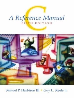 C: A Reference Manual Paperback Samuel P., Steele, Guy L., Jr. H