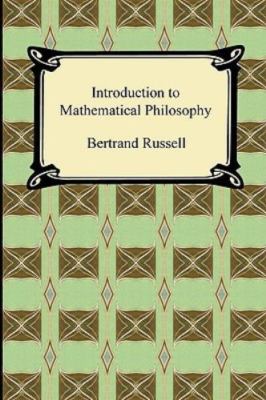 Introduction to Mathematical Philosophy