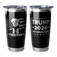 Trump 2024 20oz 2 Sided Lasered Insulated Tumbler Keep America Great MAGA