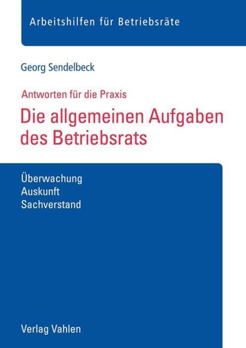 Thumbnail - Georg Sendelbeck | Die Allgemeinen Aufgaben Des Betriebsrats |