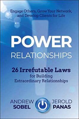 Jerold Panas - Power Relationships   26 Irrefutable Laws for Building  - X555z