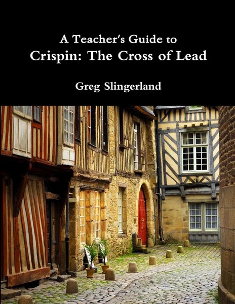Greg Slingerland | A Teacher's Guide To Crispin | Taschenbuch | Englisch (2016)-image