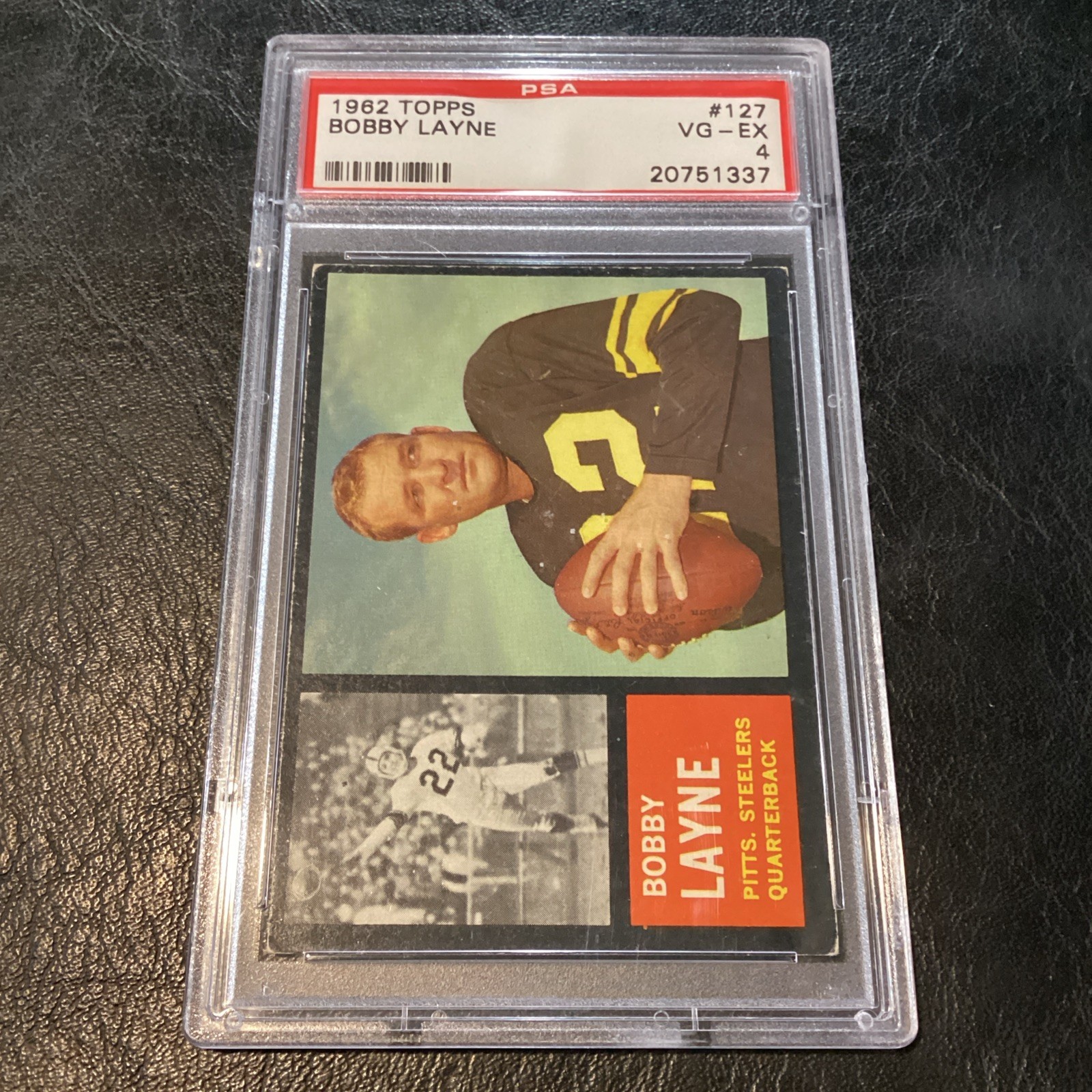 1962 Topps Bobby Layne #127 PSA 4 HOF Football Low Pop Card Pittsburgh Steelers