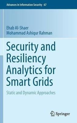 Sicherheits- und Ausfallsicherheitsanalysen für Smart Grids - 9783319328706