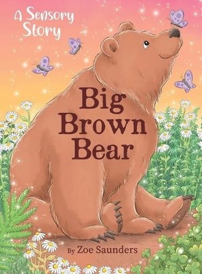 Zoe Saunders Big Brown Bear (Gebundene Ausgabe)