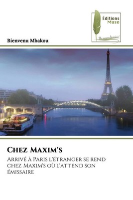 Chez Maxim's | Bienvenu Mbakou | Französisch | Taschenbuch | Paperback | 2022