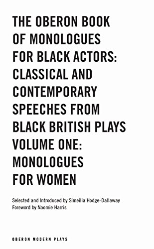 The Oberon Book of Monologues for Black Actors:... - Simeilia Hodge-Dallaway