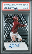 2024 LEAF PRESS PASS PREMIUM BASE AUTOGRAPHS GAVIN GRAHOVAC AUTO #/199 PSA 10