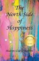 The North Side Of Happiness Sharon Robson Taschenbuch Englisch 2023