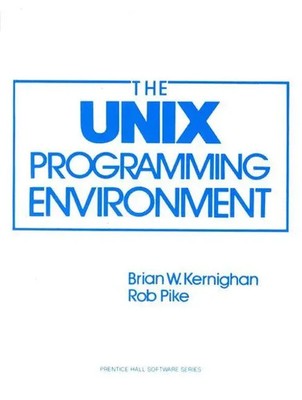UNIX Programming Environment, The Brian Kernighan (u. a.) Taschenbuch Englisch
