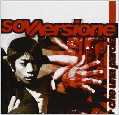 Sovversione Piu'che Una Parola (CD) (UK IMPORT)