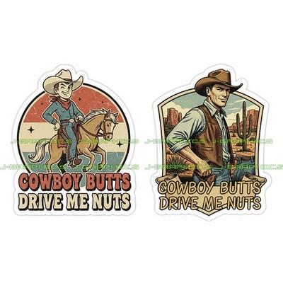 Cowboy Butts Drive Me Nuts Vinyl Decal Sticker 2 Pack C