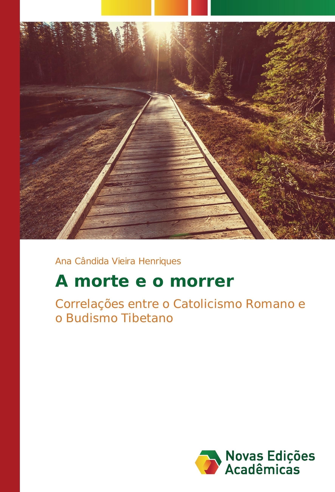 Thumbnail - Ana Cândida Vieira Henriques | A Morte E O Morrer | Taschenbuch |