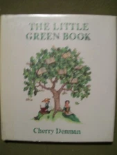 THE LITTLE GREEN BOOK CHERRY DENMAN 1990 HARDCOVER 