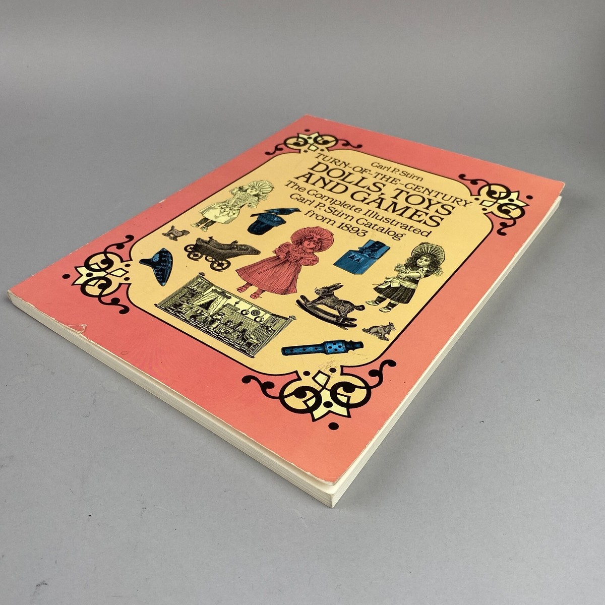 本 洋書 Dolls, Toys and Games Carl P. Stirn