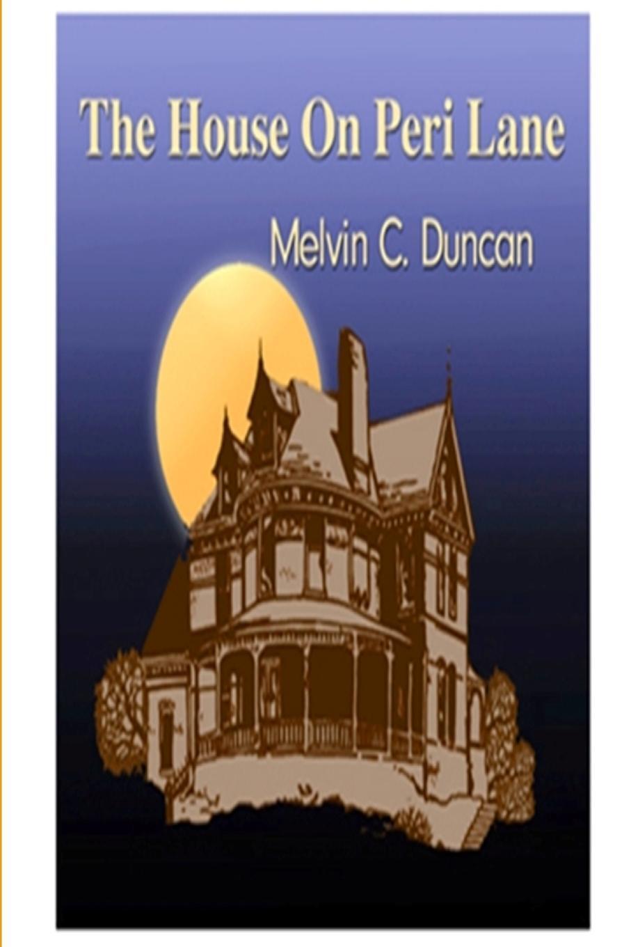 Thumbnail - The House On Peri Lane | M. C. Duncan | Taschenbuch | Paperback |
