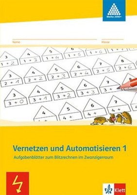 Vernetzen und Automatisieren. Schülerarbeitsheft 1. Schuljahr Erich Wittmann