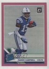 2019 Panini Donruss Optic Rated Rookie Pink Prizm Parris Campbell #165 wd9
