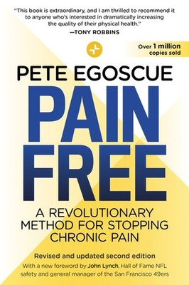 Pain Free (Revised and Updated Second Edition): A Revolutionary Method for S...