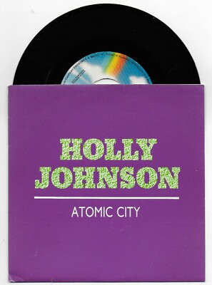 FRANKIE GOES TO HOLLYWOOD HOLLY JOHNSON ATOMIC CITY 7 INCH SPAIN PROMO SINGLE