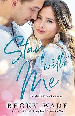 Stay with Me by Becky Wade (Paperback, 2020)