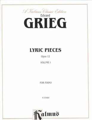 Lyric Pieces Opus 12 for Piano, Paperback by Grieg, Edvard, Brand New, Free s...