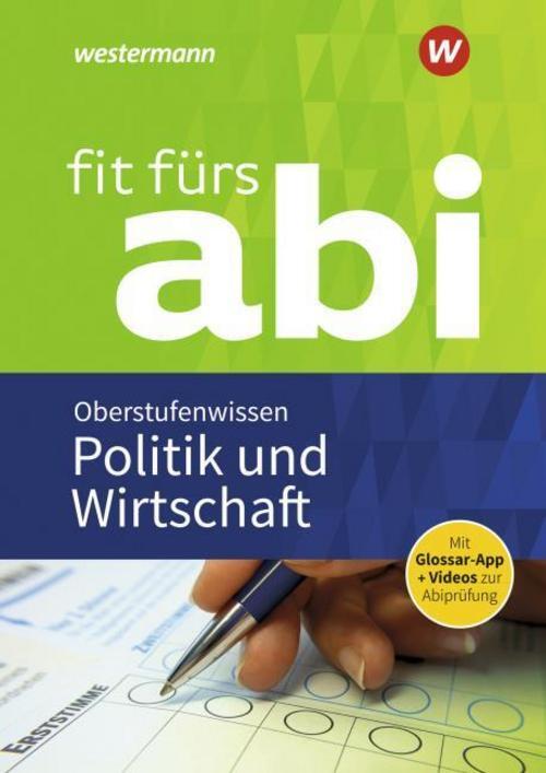 Susanne Schmidt Fit Fürs Abi: Politik Und Wirtschaft Oberstufenwissen
