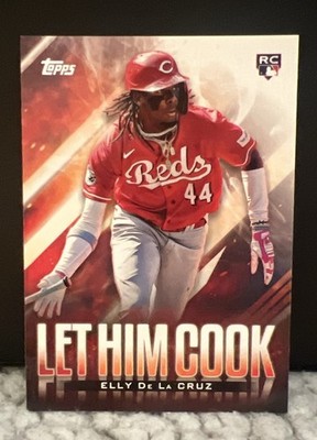 2024 Topps Update Series - Let Him Cook Elly De La Cruz #LHC-6 (RC)