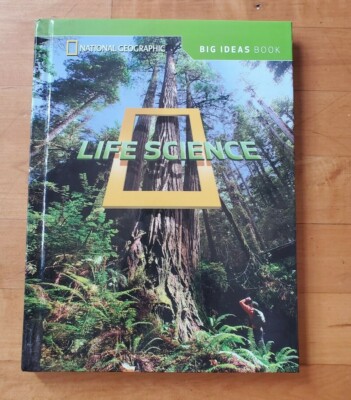National Geographic Big Ideas Book: Life Science, Grade 3 