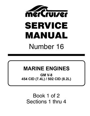 Mercruiser Mercury Service Manual #16 GM V-8 454 7.4L 502 CID 8.2L PRIORITY MAIL