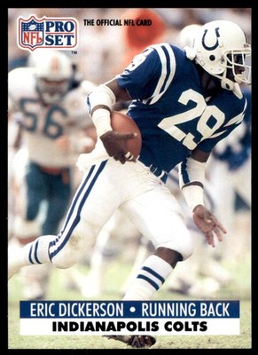 1991 PRO SET ERIC DICKERSON INDIANAPOLIS COLTS #685 EXMT-NM