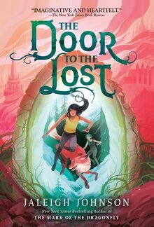 The Door to the Lost von Jaleigh Johnson | Buch | Zustand sehr gut