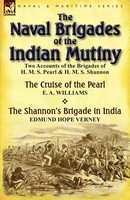 E. A. Williams (U. A.) | The Naval Brigades Of The Indian Mutiny | Taschenbuch