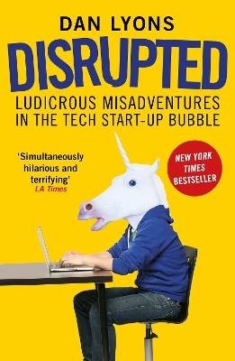 Disrupted, Dan Lyons,  Paperback