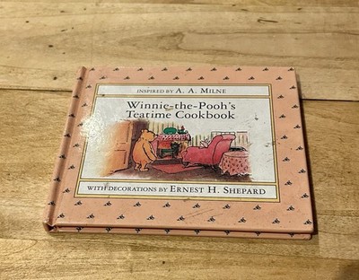 Winnie-the-Pooh's Teatime Cookbook by Alan Alexander Milne (1993, Hardcover)