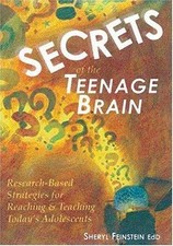Secrets of the Teenage Brain: Research-Based ...