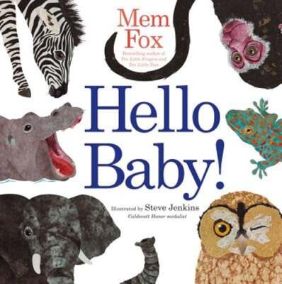 Hello Baby! by Mem Fox: Used